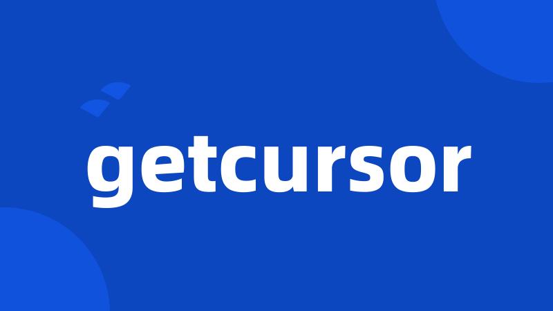 getcursor