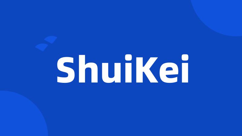 ShuiKei