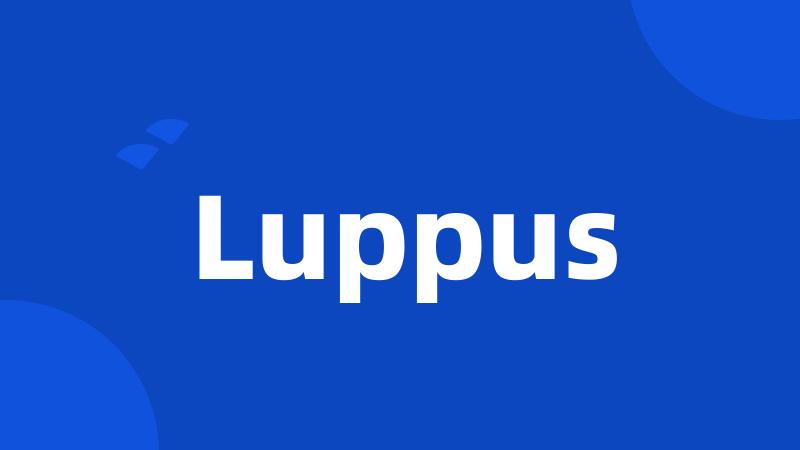 Luppus