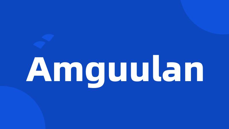 Amguulan