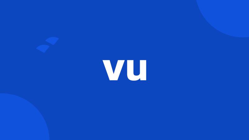 vu