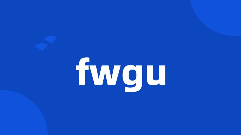 fwgu