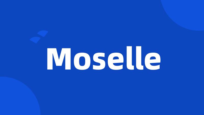 Moselle