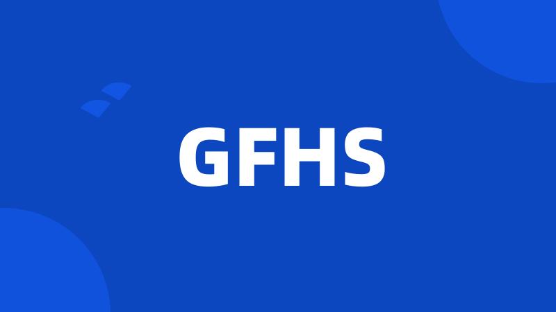 GFHS