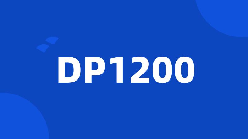 DP1200