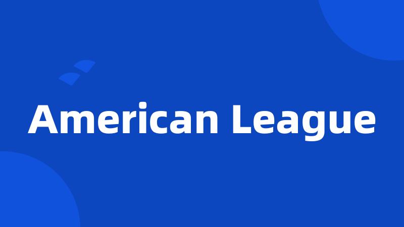 American League