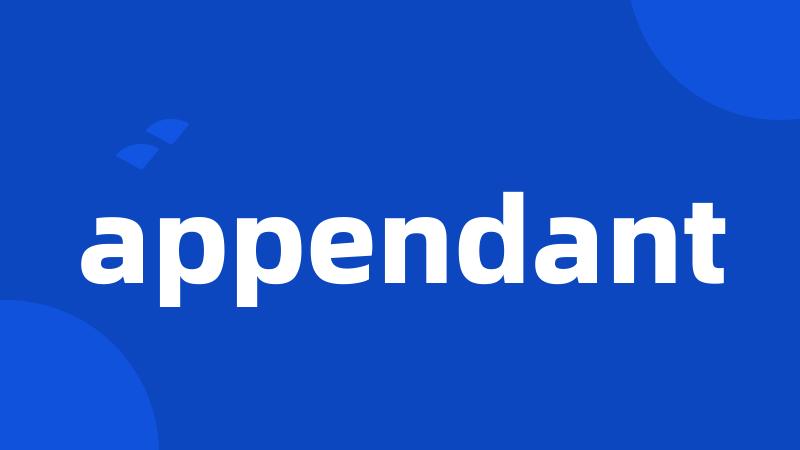 appendant