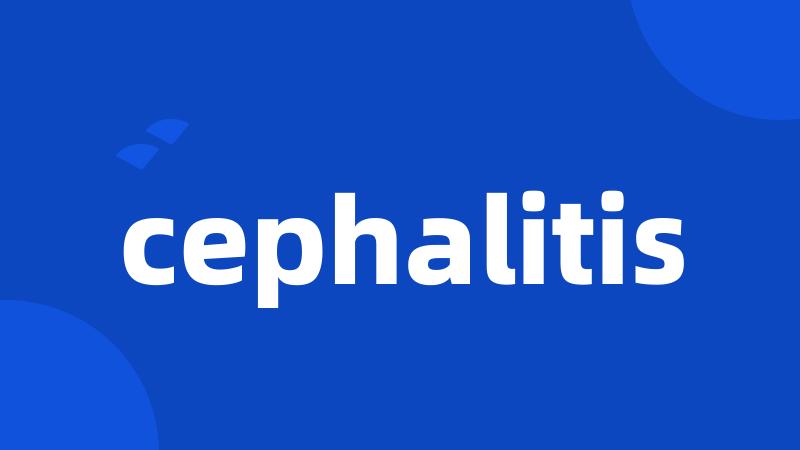 cephalitis