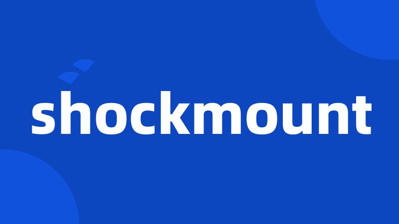 shockmount