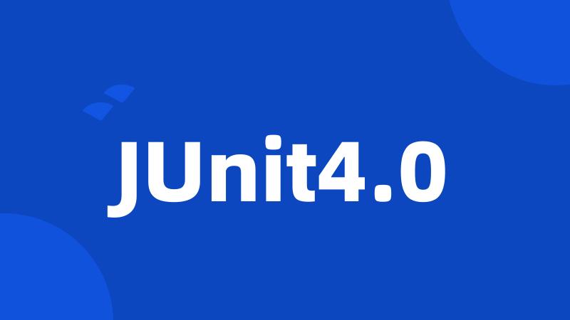 JUnit4.0