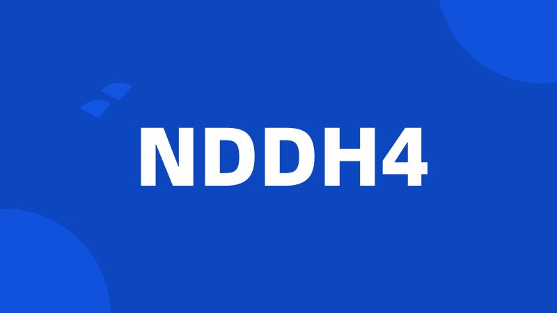 NDDH4