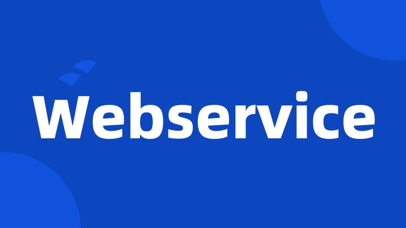 Webservice