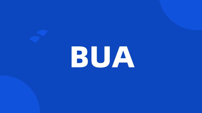 BUA