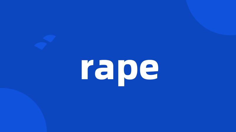 rape