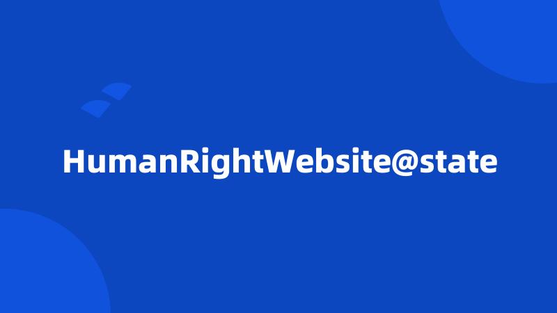 HumanRightWebsite@state