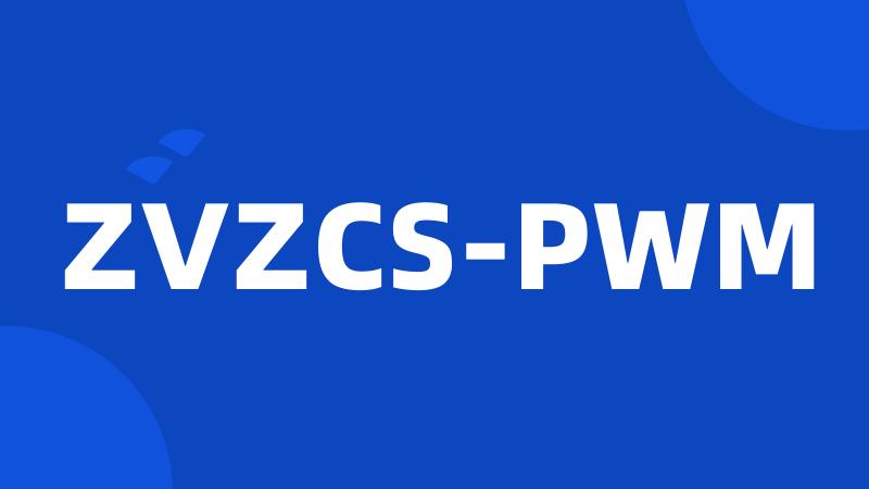 ZVZCS-PWM