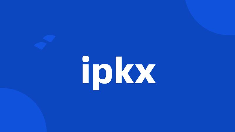 ipkx