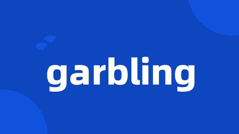 garbling