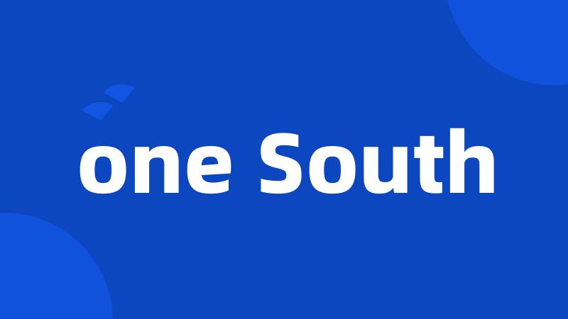 one South