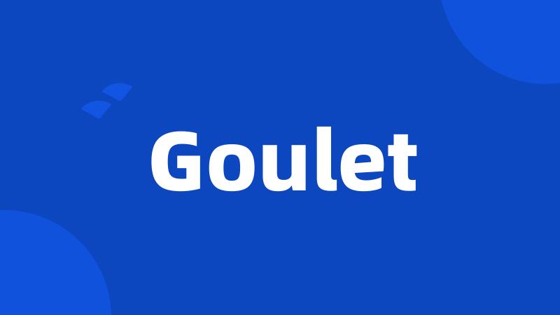 Goulet