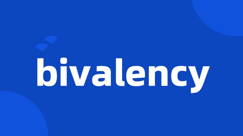 bivalency