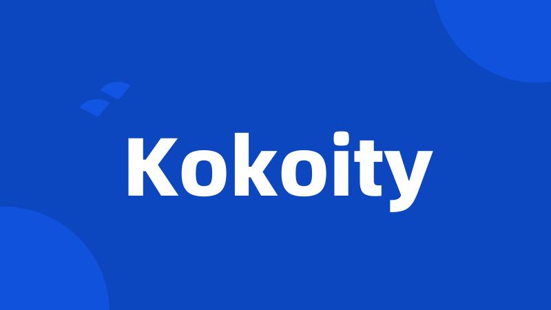 Kokoity