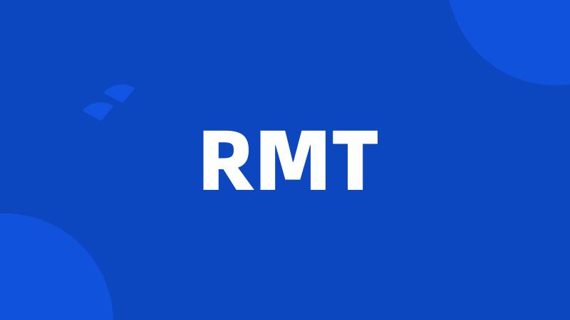 RMT