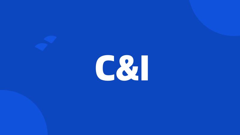 C&I