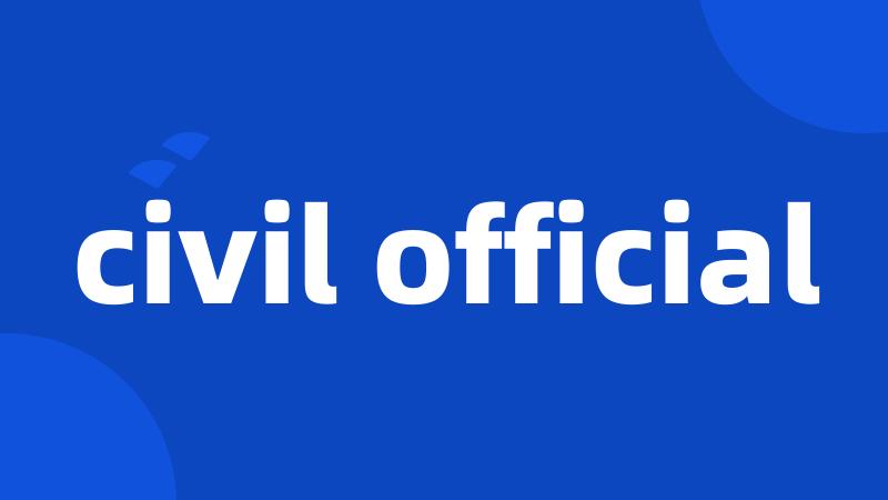 civil official