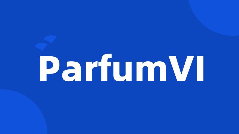 ParfumVI