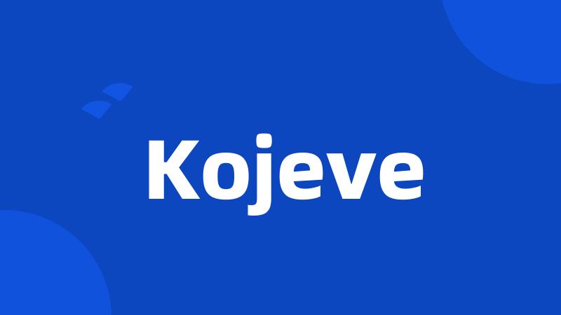 Kojeve