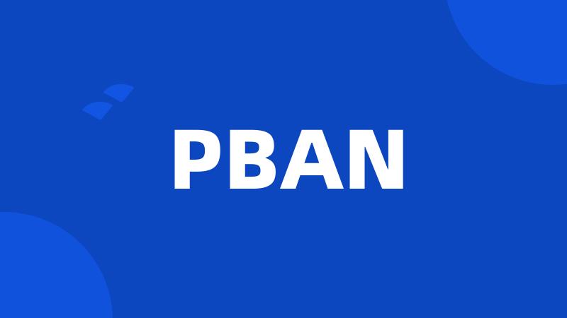 PBAN