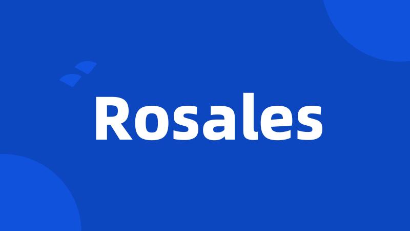 Rosales