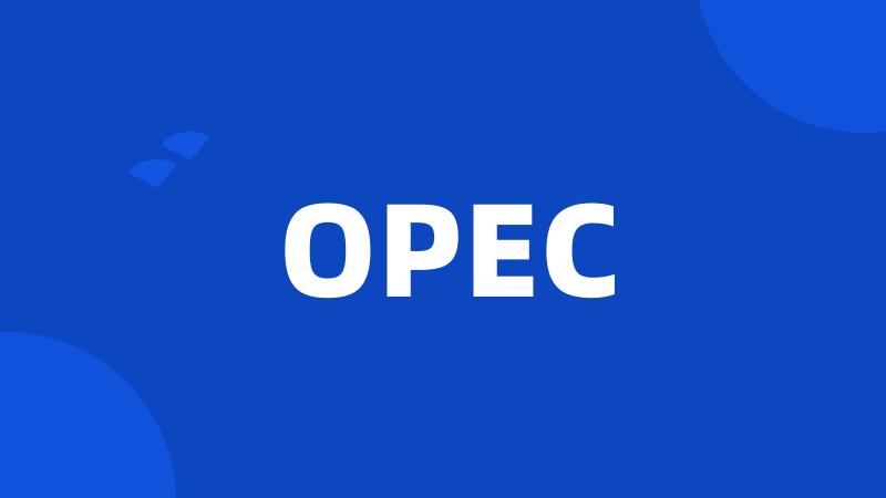 OPEC