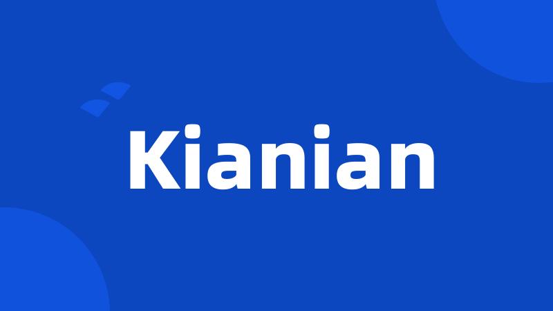 Kianian