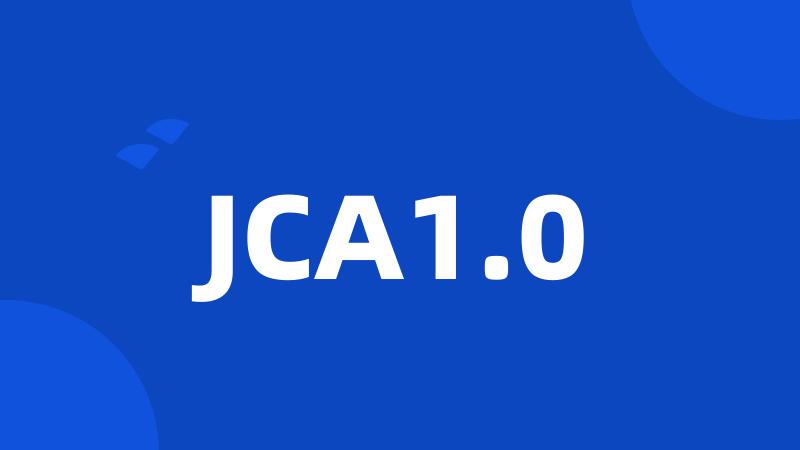 JCA1.0