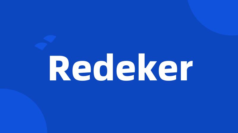 Redeker