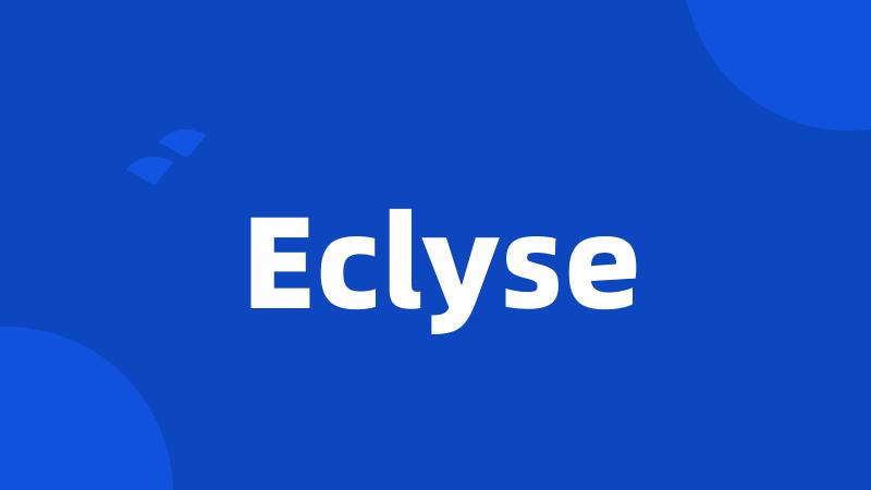 Eclyse