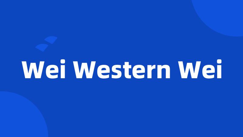 Wei Western Wei