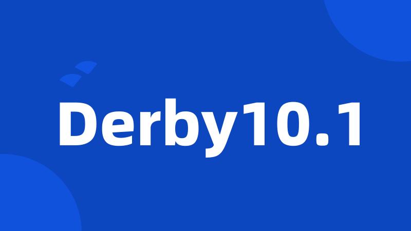 Derby10.1