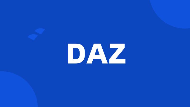 DAZ