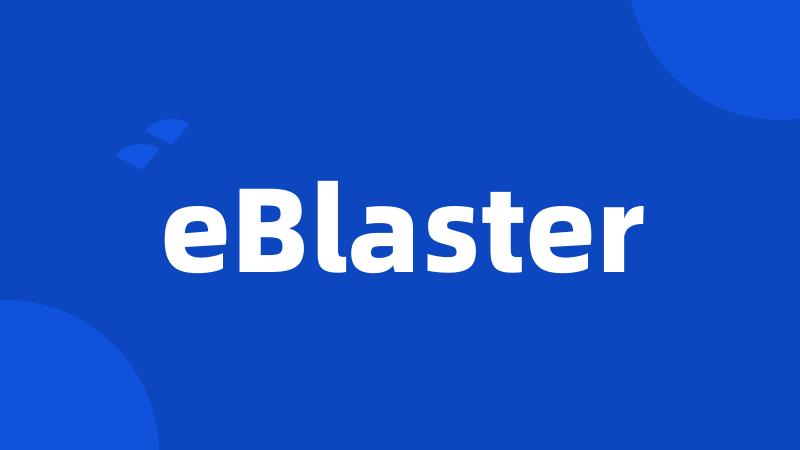 eBlaster