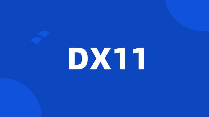 DX11