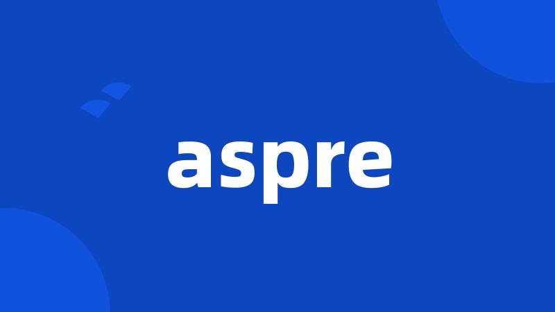 aspre