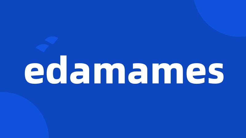 edamames