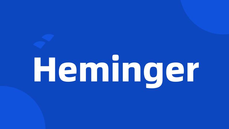 Heminger