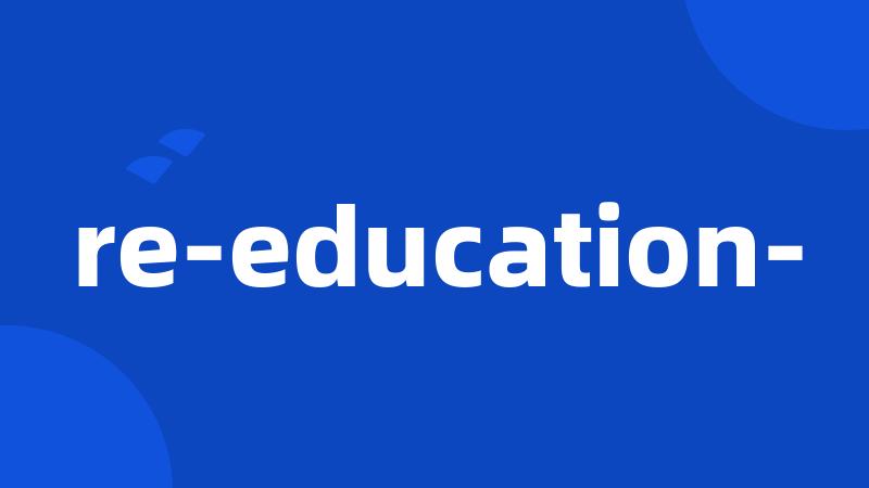 re-education-