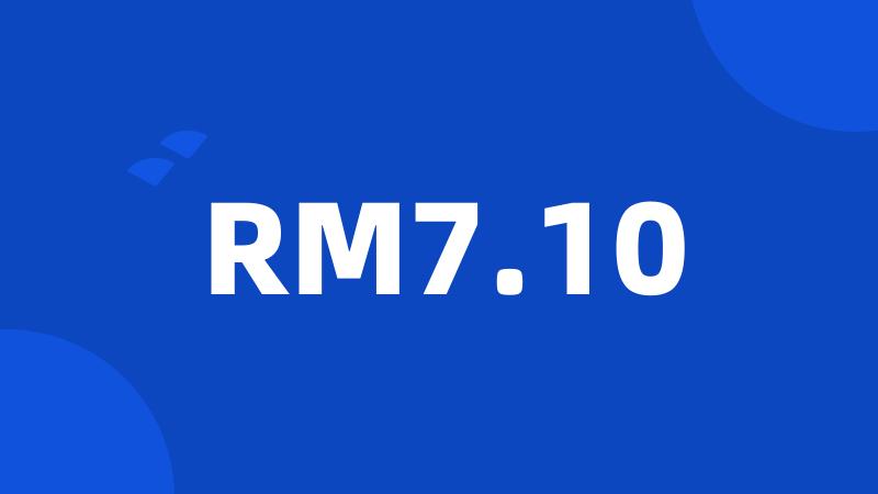 RM7.10