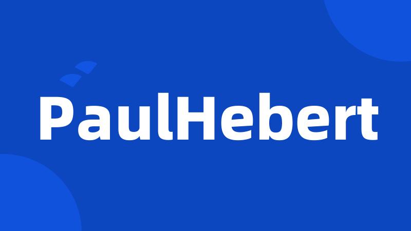 PaulHebert