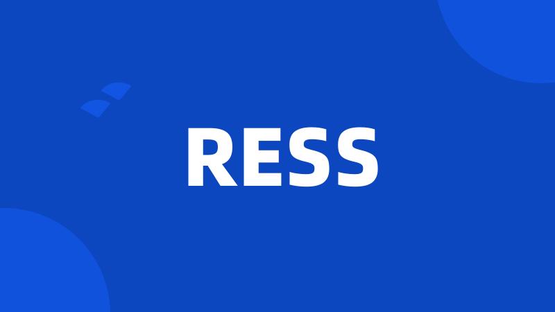 RESS